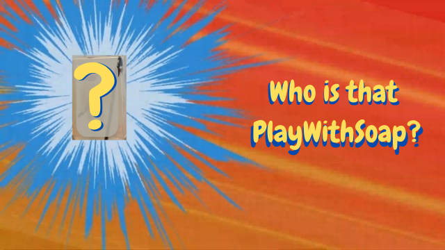 Willekeurige Unieke PlayWithSoap™
